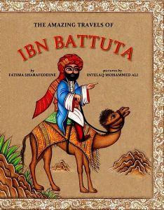 The Amazing Travels of Ibn Battuta Book Cover