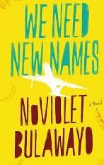 We Need New Names Book Cover
