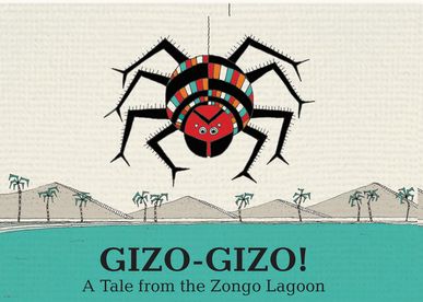 Gizo - Gizo. A Tale from the Zongo Lagoon Book Cover