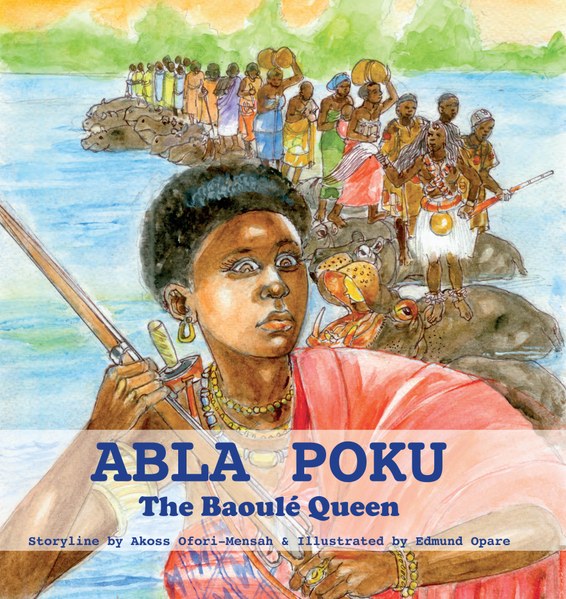 Abla Pokou, the Baoule Queen Book Cover