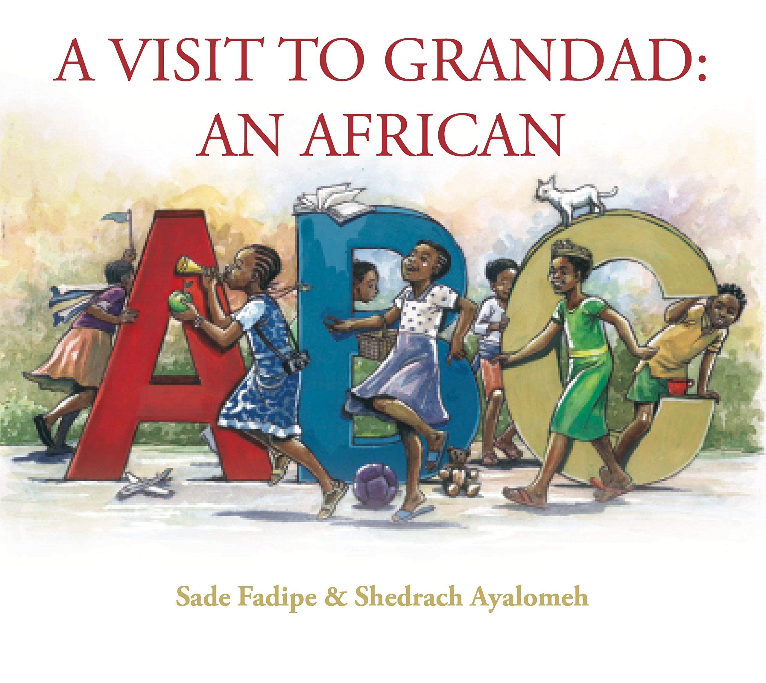 A Visit to Grandad: An African ABC Book Cover