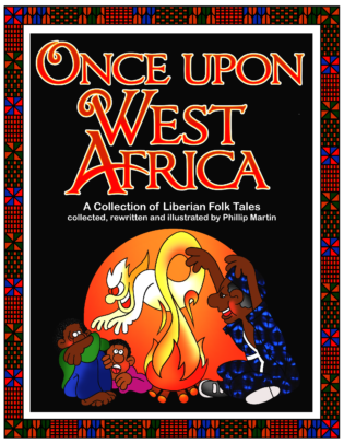 Once Upon West Africa : A Collection of Liberian Folk Tales Book Cover
