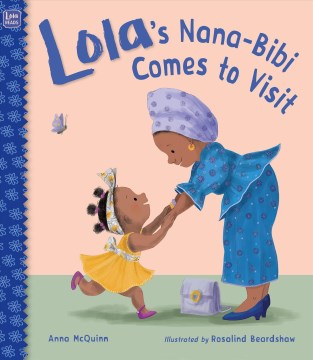 Lola's Nana-Bibi Comes to Visit Book Cover