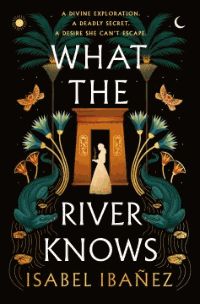 What the River Knows Book Cover