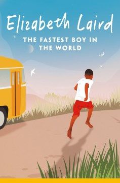 The Fastest Boy in the World Book Cover