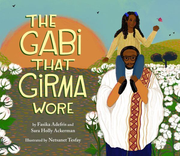 The Gabi That Girma Wore Book Cover
